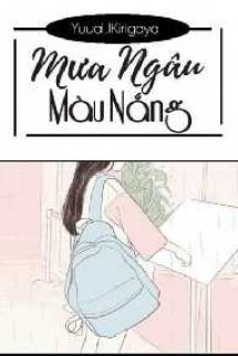 [12 Chòm Sao] Mưa Ngâu Màu Nắng