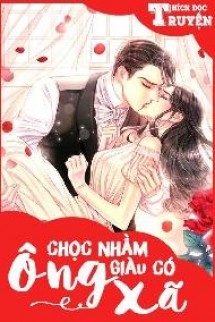 Ẩn Hôn Manh Thê: Chọc Nhầm Ông Xã Giàu Có