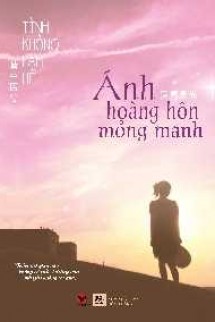 Ánh Hoàng Hôn Mỏng Manh