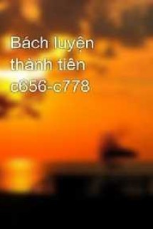 BÁCH LUYỆN THÀNH THẦN