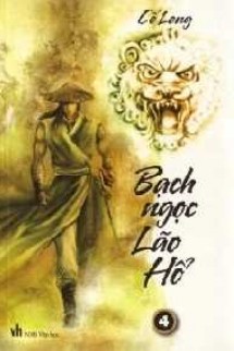 Bạch Ngọc Lão Hổ