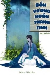 Bổn Vương Muốn Thanh Tịnh