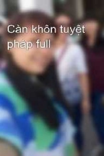 Càn Khôn Tuyệt Pháp