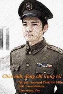 Chào Anh Đồng Chí Trung Tá