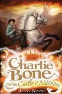 Charlie Bone 4: Charlie Bone Và Lâu Đài Gương