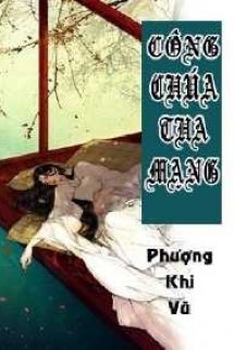 Công Chúa Tha Mạng