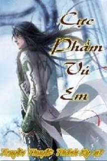 Cực Phẩm Vú Em