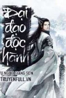 Đại Đạo Độc Hành