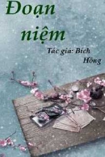 [Đồng Nhân Tấm Cám] Đoạn Niệm