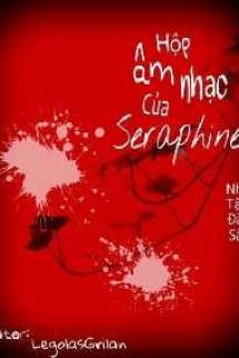 Hộp Âm Nhạc Của Seraphine