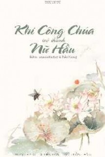 Khi Công Chúa Trở Thành Nữ Hầu