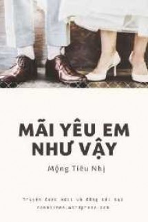 Mãi Yêu Em Như Vậy