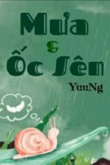 Mưa Và Ốc Sên