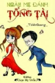 Ngày Mẹ Đánh Tổng Tài