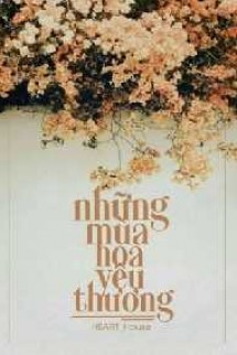 Những Mùa Hoa Mãi Nở