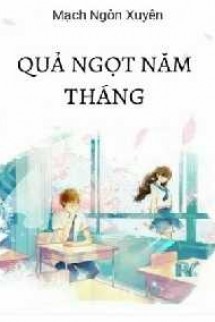 Quả Ngọt Năm Tháng