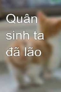 Quân Sinh Ta Đã Lão