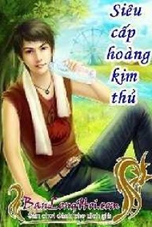 Siêu Cấp Hoàng Kim Thủ