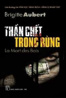 Thần Chết Trong Rừng