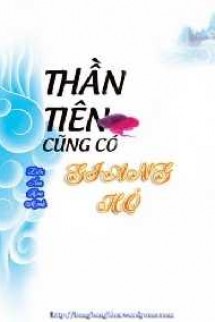 Thần Tiên Cũng Có Giang Hồ