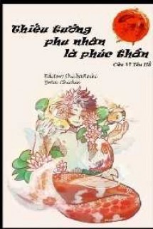 Thiếu Tướng Phu Nhân Là Phúc Thần