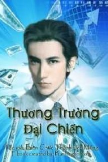 Thương Trường Đại Chiến