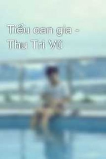 Tiểu Oan Gia