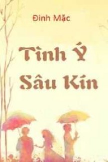 Tình Ý Sâu Kín