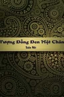 Tượng Đồng Đen Một Chân