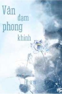 Vân Đạm Phong Khinh