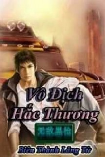 Vô Địch Hắc Thương