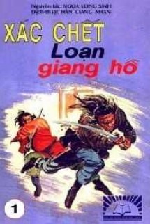 Xác Chết Loạn Giang Hồ